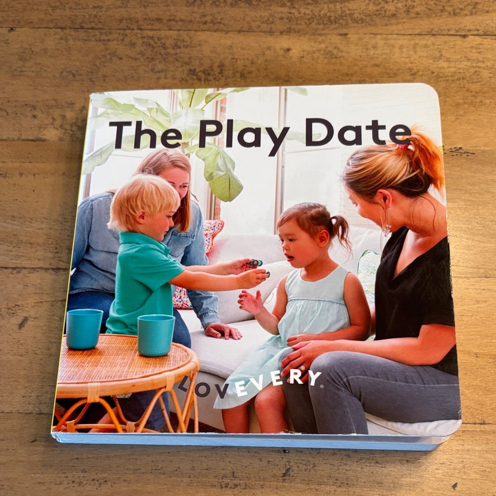 LOVEVERY The Play Date Children's Book